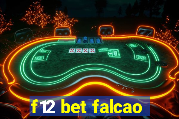 f12 bet falcao