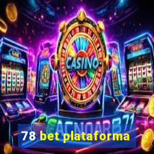 78 bet plataforma