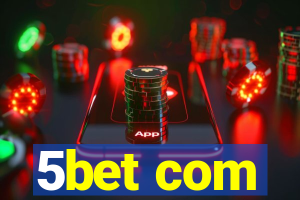 5bet com