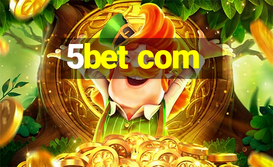 5bet com