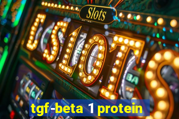 tgf-beta 1 protein