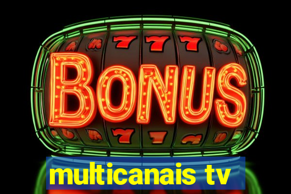 multicanais tv