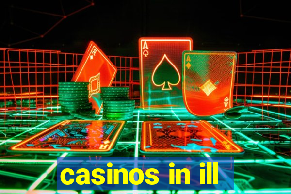 casinos in ill