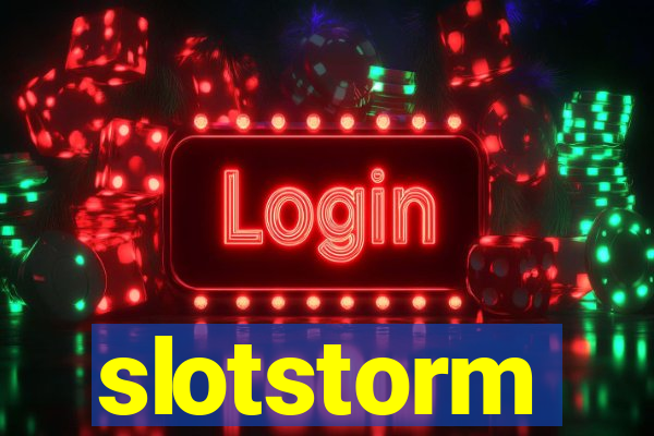 slotstorm