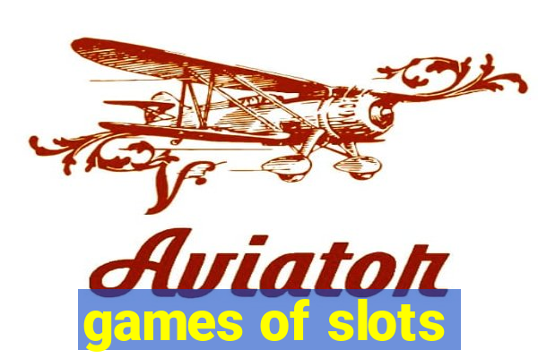 games of slots