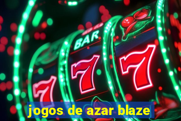 jogos de azar blaze