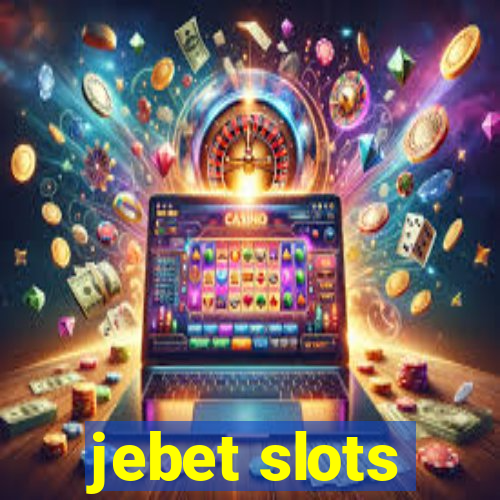 jebet slots