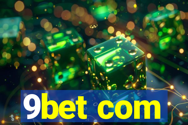 9bet com