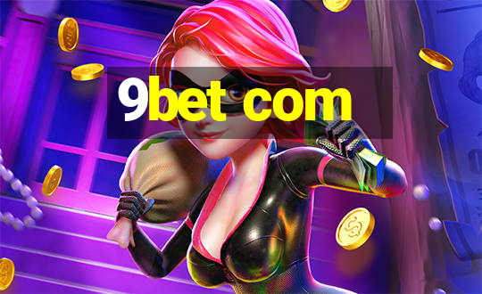 9bet com