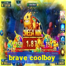 brave coolboy