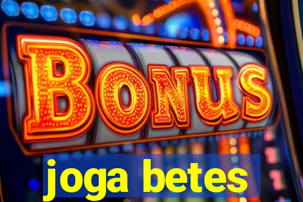 joga betes