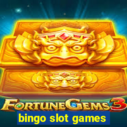 bingo slot games