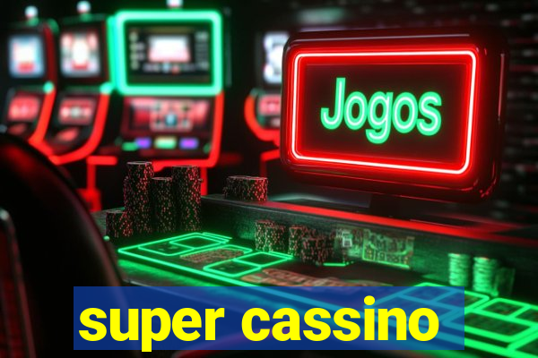 super cassino