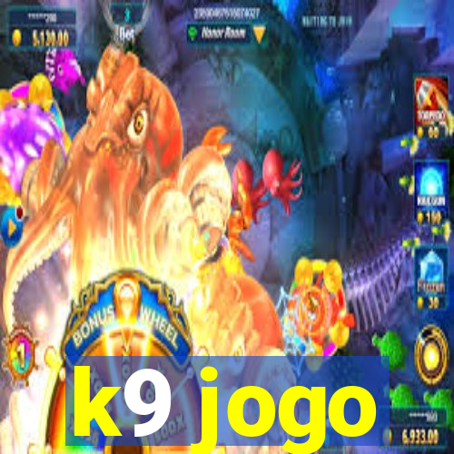 k9 jogo