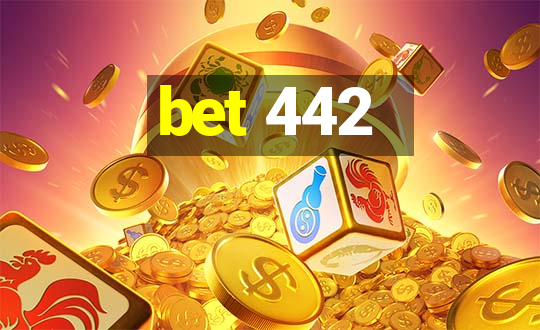 bet 442