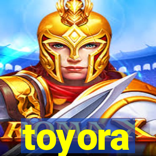 toyora