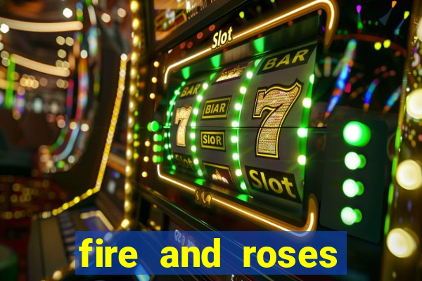 fire and roses joker slot review