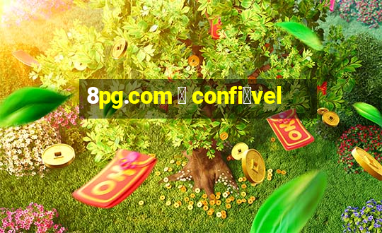 8pg.com 茅 confi谩vel