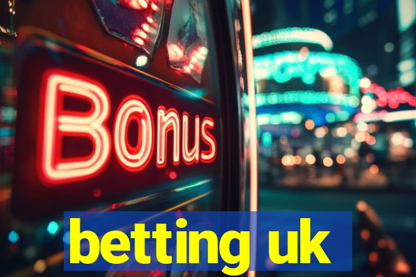 betting uk