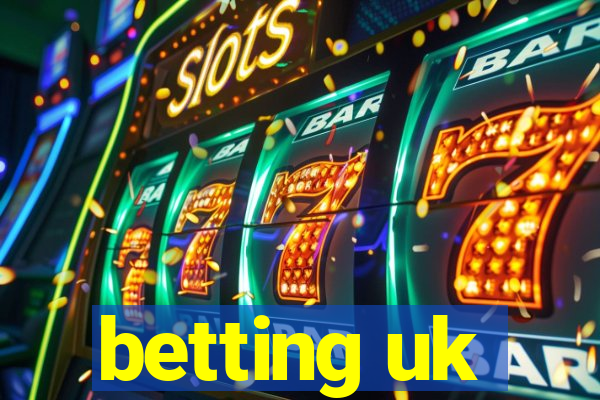 betting uk