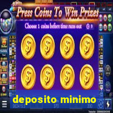 deposito minimo