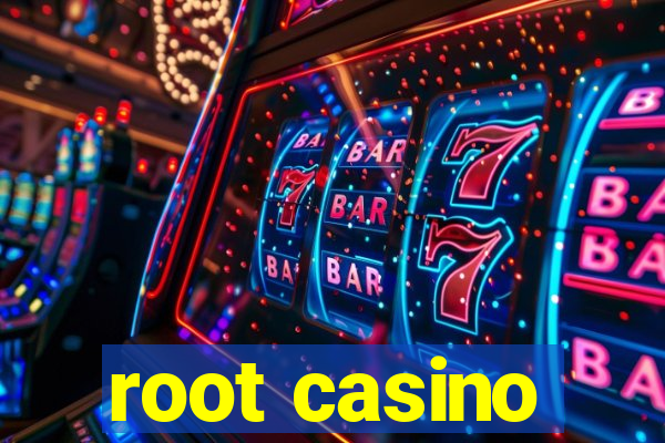 root casino