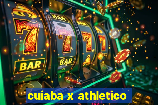 cuiaba x athletico