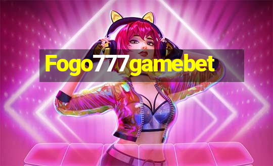 Fogo777gamebet