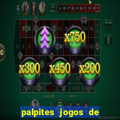 palpites jogos de hoje liga dos campeoes