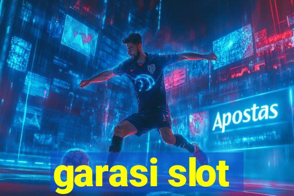 garasi slot