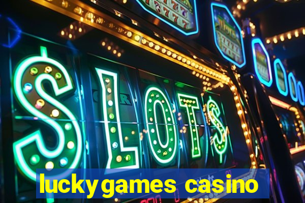 luckygames casino