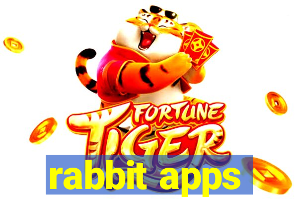 rabbit apps