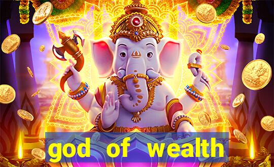 god of wealth mystery link