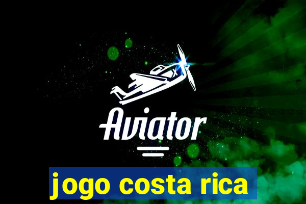 jogo costa rica