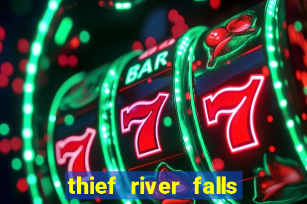 thief river falls mn casino