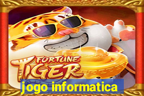 jogo informatica