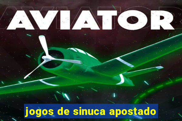 jogos de sinuca apostado