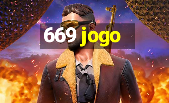 669 jogo