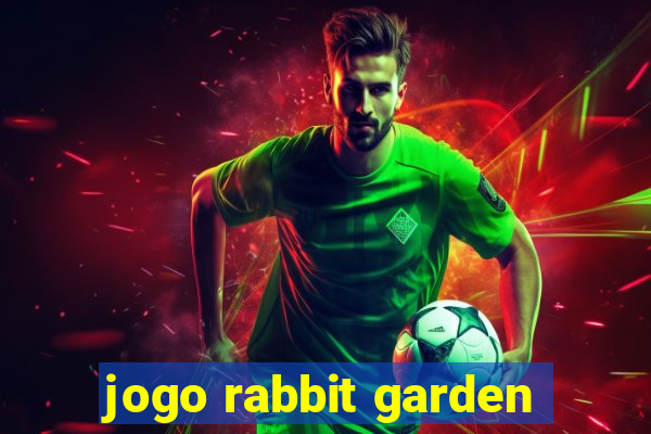 jogo rabbit garden