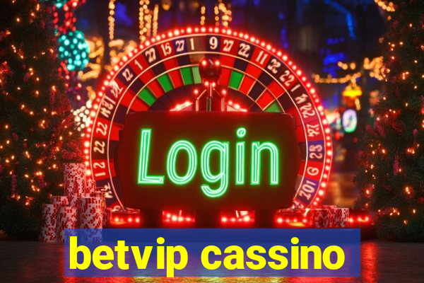 betvip cassino