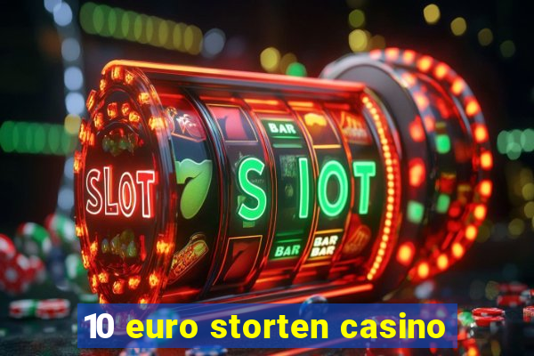 10 euro storten casino