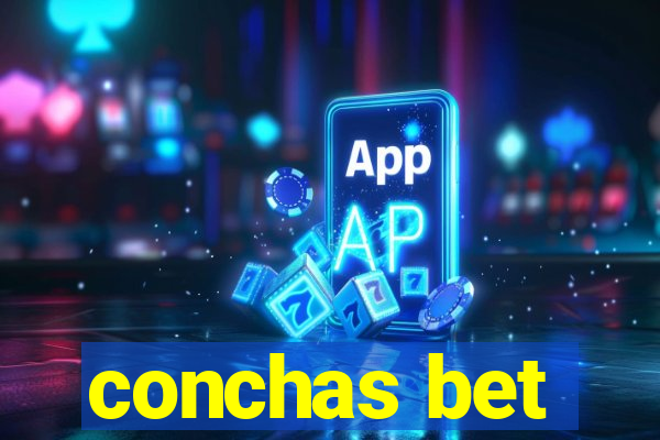 conchas bet