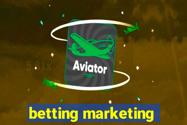 betting marketing