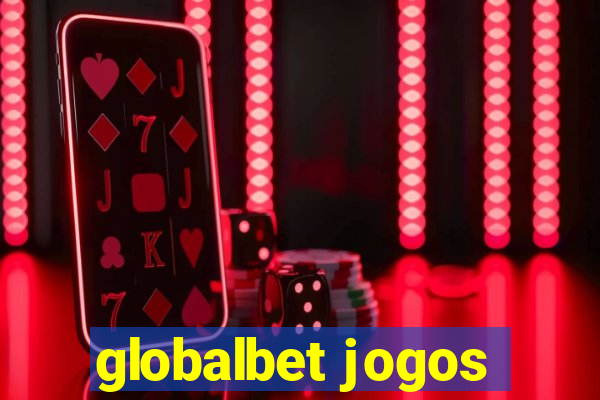 globalbet jogos