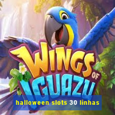 halloween slots 30 linhas