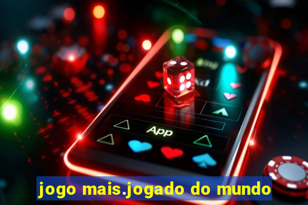 jogo mais.jogado do mundo