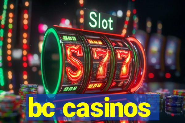 bc casinos