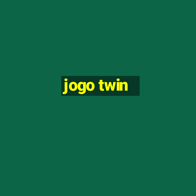 jogo twin