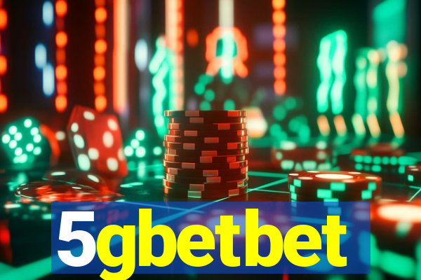 5gbetbet