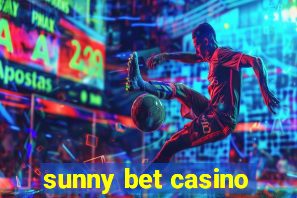 sunny bet casino